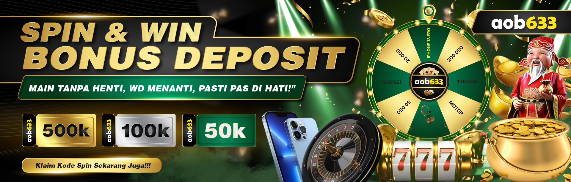 Spin & Win Mega Bonus Deposit AOB633